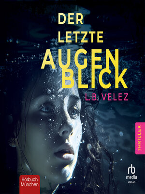cover image of Der letzte Augenblick